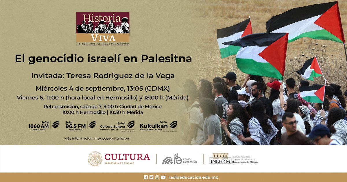 La guerra de Israel contra Hamás y el pueblo palestino ha creado un escenario de operaciones de destrucción y negociación🇵🇸

En <a href="/HistoriaVivaMX/">Historia Viva</a> con <a href="/INEHRM/">INEHRM</a> reflexionaremos sobre este conflicto con la socióloga, <a href="/tesiture/">Teresa Rodríguez de la Vega 🇵🇸 🍉</a> 🎙️

🕐 Hoy, 13:05 h
📻 <a href="/1060amRE/">Cultura 1060 AM de Radio Educación</a> y 96.5 FM #CDMX