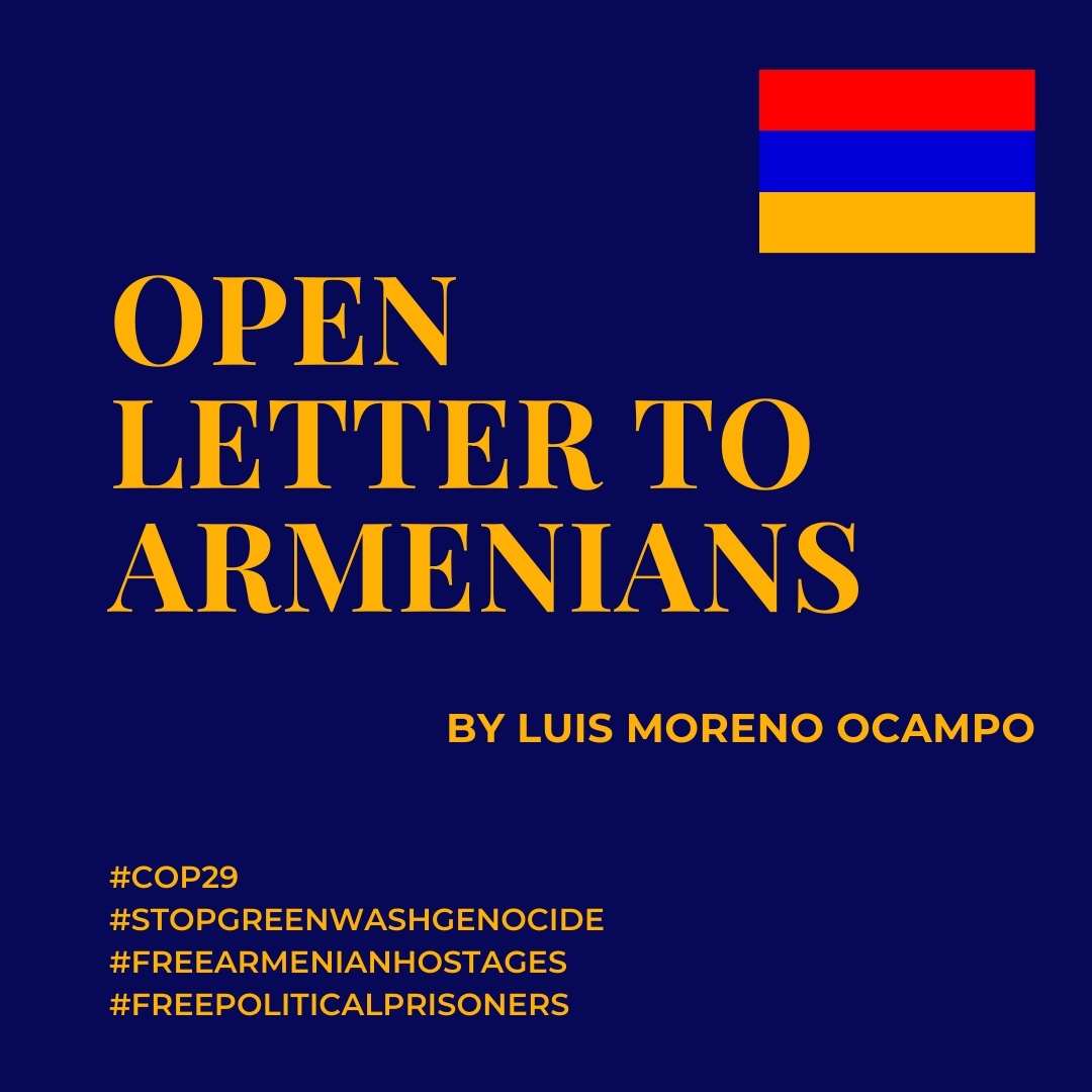 My second letter to Armenians is here: luismorenoocampo.com/lmo_en/armenia…
#COP29 #StopGreenwashGenocide #FreeArmenianHostages #FreePoliticalPrisoners
Please share