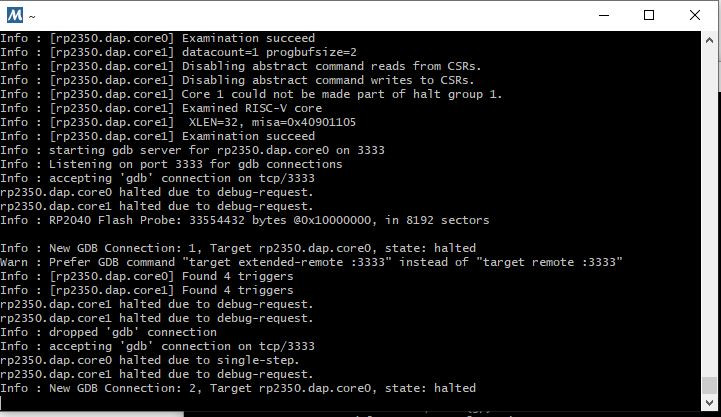 yama23238's tweet image. RaspberryPiPico2でのRISC-Vのコマンドラインでのgdb接続時のOpenOCDの画面とgdbの画面です
gdbの画面では逆アセンブルを表示してますがちゃんとRISC-Vの命令になってます
RISC-Vでのデバッグのvscodeの設定もわかればいいなぁ
ARMコアの方はvscodeでデバッグできてます
#raspberrypipico2 #rp2350