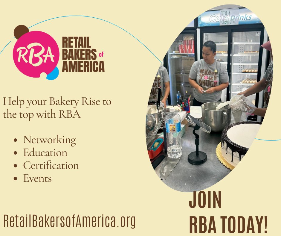 Networking, education, certification and more!  Join RBA Today and Let's Bake the Future Together!

ow.ly/ewmS50T90c4

#KeepYourDoughLocal
#RBAmembership
#RBAmember
#Bakery
#bakerslife