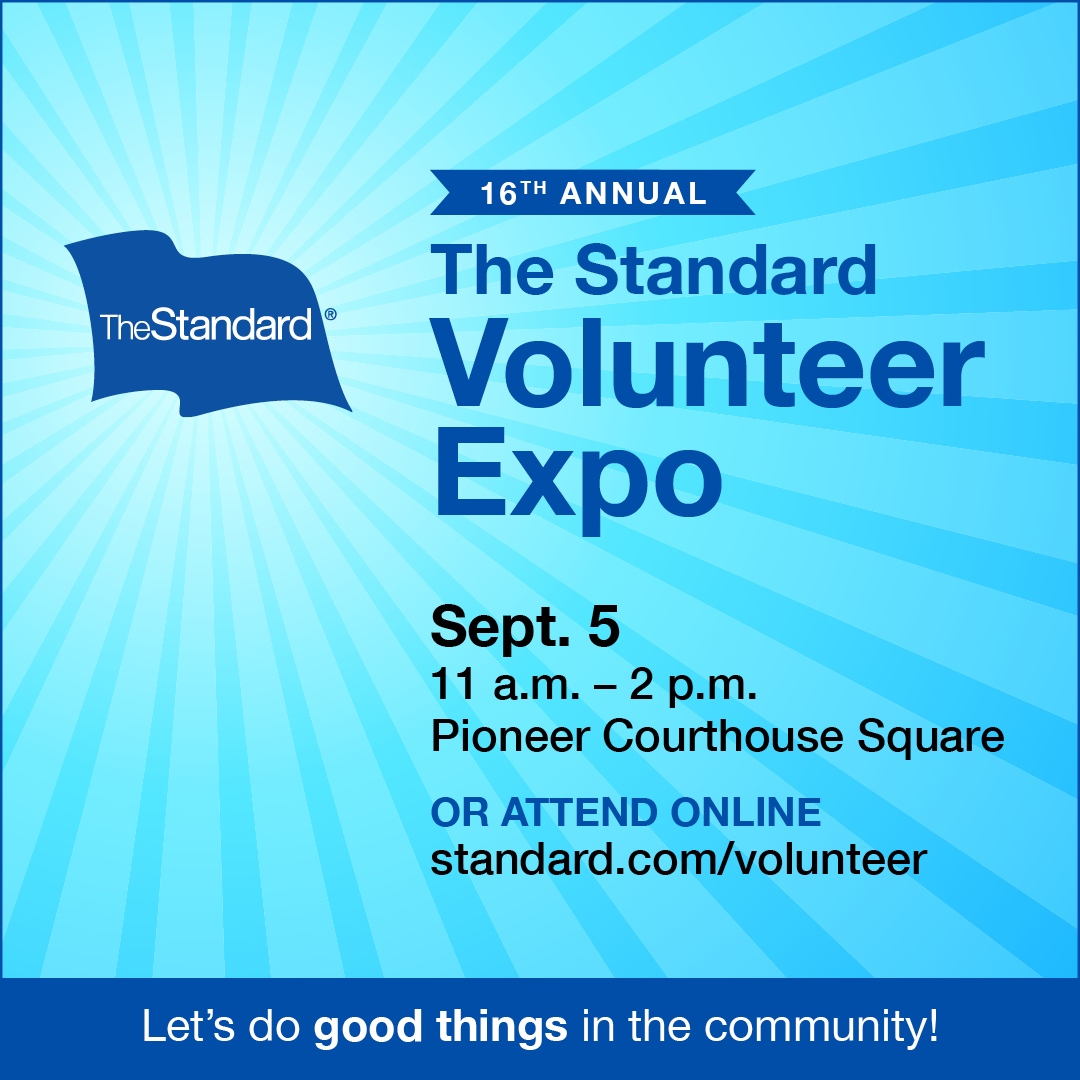 Join us on Sept. 5 from 11am – 2pm at Pioneer Courthouse Square for the Volunteer Expo hosted by The Standard! Discover volunteer opportunities that fit your skills and interests. #VExpo24  

Location: Pioneer Courthouse Square
Time: 11am – 2pm.