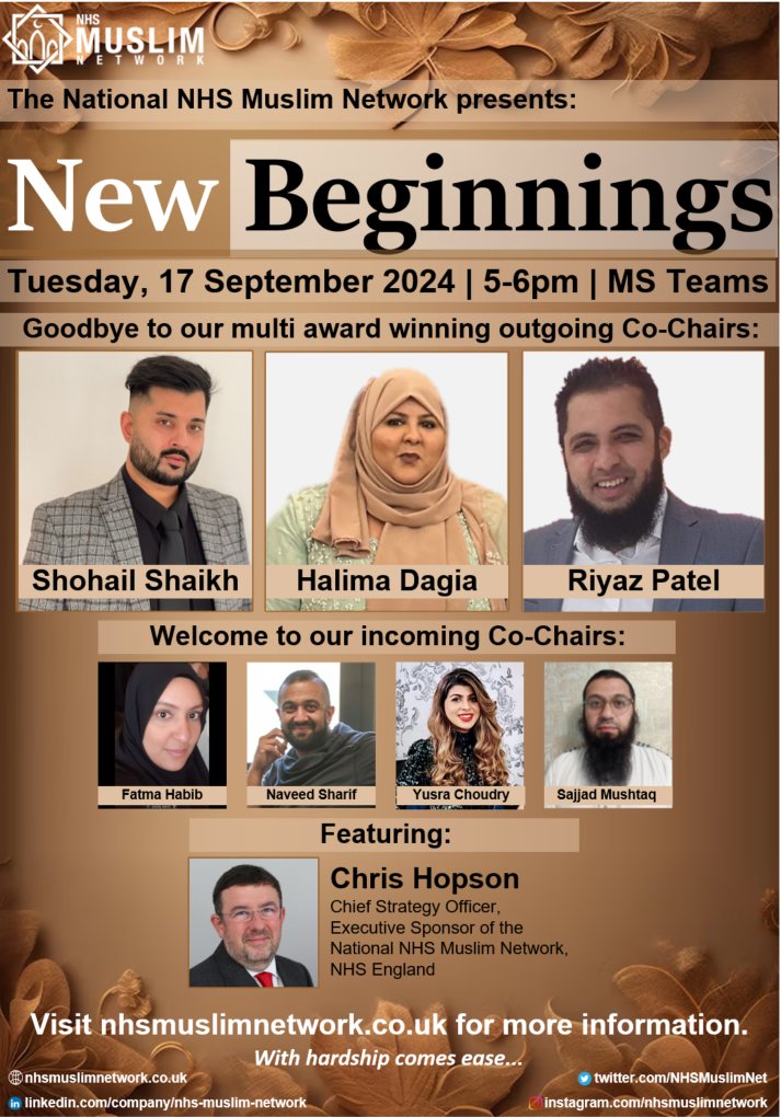 National NHS Muslim Network (@nhsmuslimnet) on Twitter photo New Beginnings Event โ
(Goodbye to the outgoing Co-Chairs and welcome to the incoming Co-Chairs)
๐
17 Sep 24
๐ 5-6pm
๐ป MS Teams
More info:
nhsmuslimnetwork.co.uk/new-beginningsโฆ
The event will feature <a href="/Shohail_Shaikh_/">Shohail Shaikh</a> <a href="/HalimaDagia/">Halima Dagia</a> & <a href="/riyaz_patel1/">Riyaz Patel</a>, along with <a href="/ChrisHopsonNHS/">Chris Hopson</a>! New Beginnings Event โ
(Goodbye to the outgoing Co-Chairs and welcome to the incoming Co-Chairs)
๐
17 Sep 24
๐ 5-6pm
๐ป MS Teams
More info:
nhsmuslimnetwork.co.uk/new-beginningsโฆ
The event will feature <a href="/Shohail_Shaikh_/">Shohail Shaikh</a> <a href="/HalimaDagia/">Halima Dagia</a> & <a href="/riyaz_patel1/">Riyaz Patel</a>, along with <a href="/ChrisHopsonNHS/">Chris Hopson</a>!