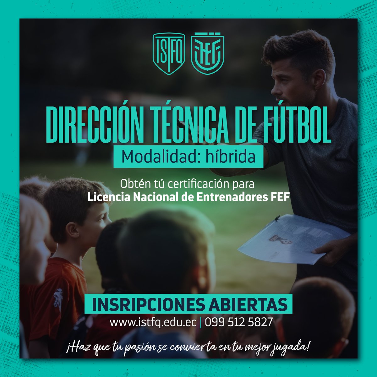 🔥 𝗖𝗼𝗻𝘃𝗶𝗲́𝗿𝘁𝗲𝘁𝗲 𝗲𝗻 𝗲𝗹 𝗹í𝗱𝗲𝗿 𝗾𝘂𝗲 𝘁𝗿𝗮𝗻𝘀𝗳𝗼𝗿𝗺𝗮 𝗲𝗹 𝗷𝘂𝗲𝗴𝗼 𝗱𝗲𝘀𝗱𝗲 𝗹𝗮 𝗹í𝗻𝗲𝗮. En el #ISTFQ, obtienes un título de tercer nivel en Dirección Técnica de #Fútbol y la certificación para la Licencia Nacional de Entrenadores #FEF, abriendo