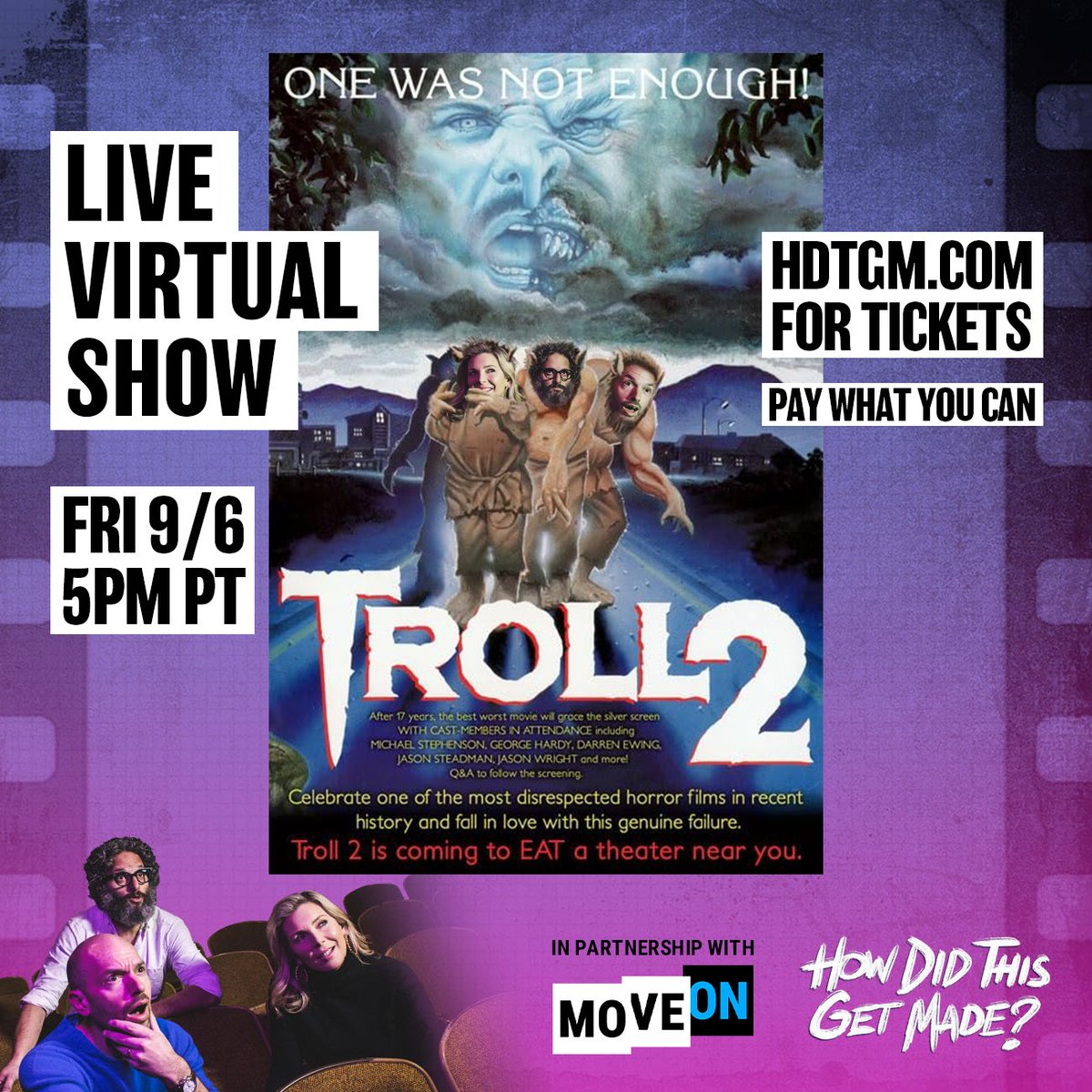MoveOn (@moveon) on Twitter photo This Friday!
Join <a href="/paulscheer/">Paul Scheer</a>, <a href="/MsJuneDiane/">June Diane Raphael</a>, Jason Mantzoukas & <a href="/mradamscott/">Adam Scott</a> as they dissect the cult classic “Troll 2” during a live virtual show of @hdtgm!
Get your tickets here: moveon.org/hdtgm This Friday!
Join <a href="/paulscheer/">Paul Scheer</a>, <a href="/MsJuneDiane/">June Diane Raphael</a>, Jason Mantzoukas & <a href="/mradamscott/">Adam Scott</a> as they dissect the cult classic “Troll 2” during a live virtual show of @hdtgm!
Get your tickets here: moveon.org/hdtgm
