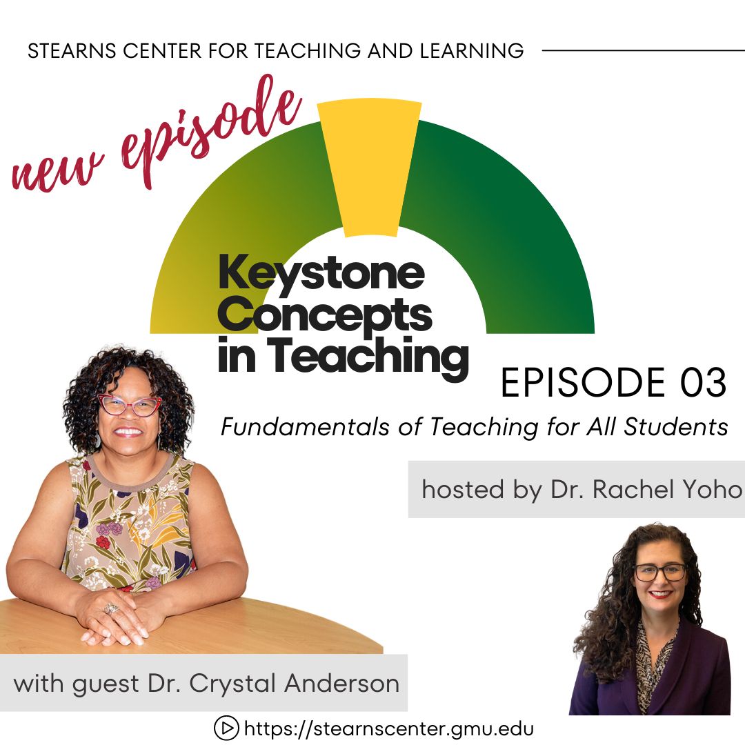 🎙️Exciting news! Ep.3 of Keystone Concepts in Teaching is published! We welcome Dr. Crystal Anderson who joins us to talk about teaching after the pandemic and engaging students across multiple modalities. Check it out! stearnscenter.gmu.edu/season-1-fall-…