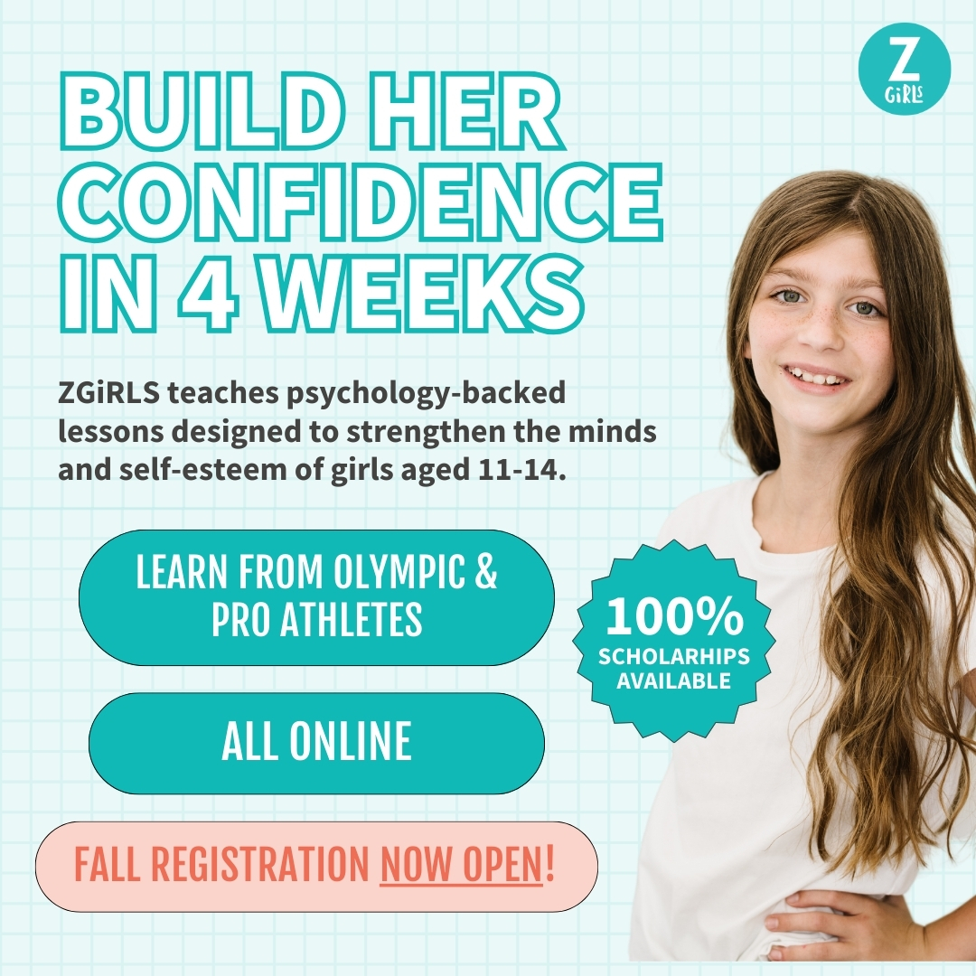 We're ready to kick off this new school year with EMPOWERMENT! ⚡️Registration for the fall ZGiRLS Confidence Program is open now thru Sept. 18.

Secure your 11-14 year-old daughter's spot today at zgirls.org/register! Scholarships still available.