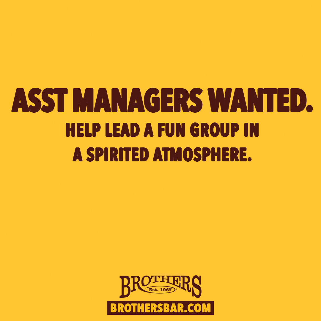 Brothers Bar on Park St is looking for Asst Managers.  Part time or full time.  Fun and a nightlife environment.  Employee discounts. See what we're all about. Apply here. recruiting.paylocity.com/Recruiting/Job…