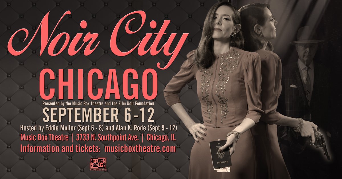 .@eddiemuller chats with <a href="/hollywoodchi/">HollywoodChicago.com</a> 's Patrick McDonald about the upcoming #NoirCityChicago film  festival—September 6-12 at the <a href="/musicboxtheatre/">Music Box Theatre</a> , the Film Noir Foundation, <a href="/tcm/">TCM</a> , San Francisco and more.
bit.ly/3Xxrzoc
#TCMParty #NoirAlley