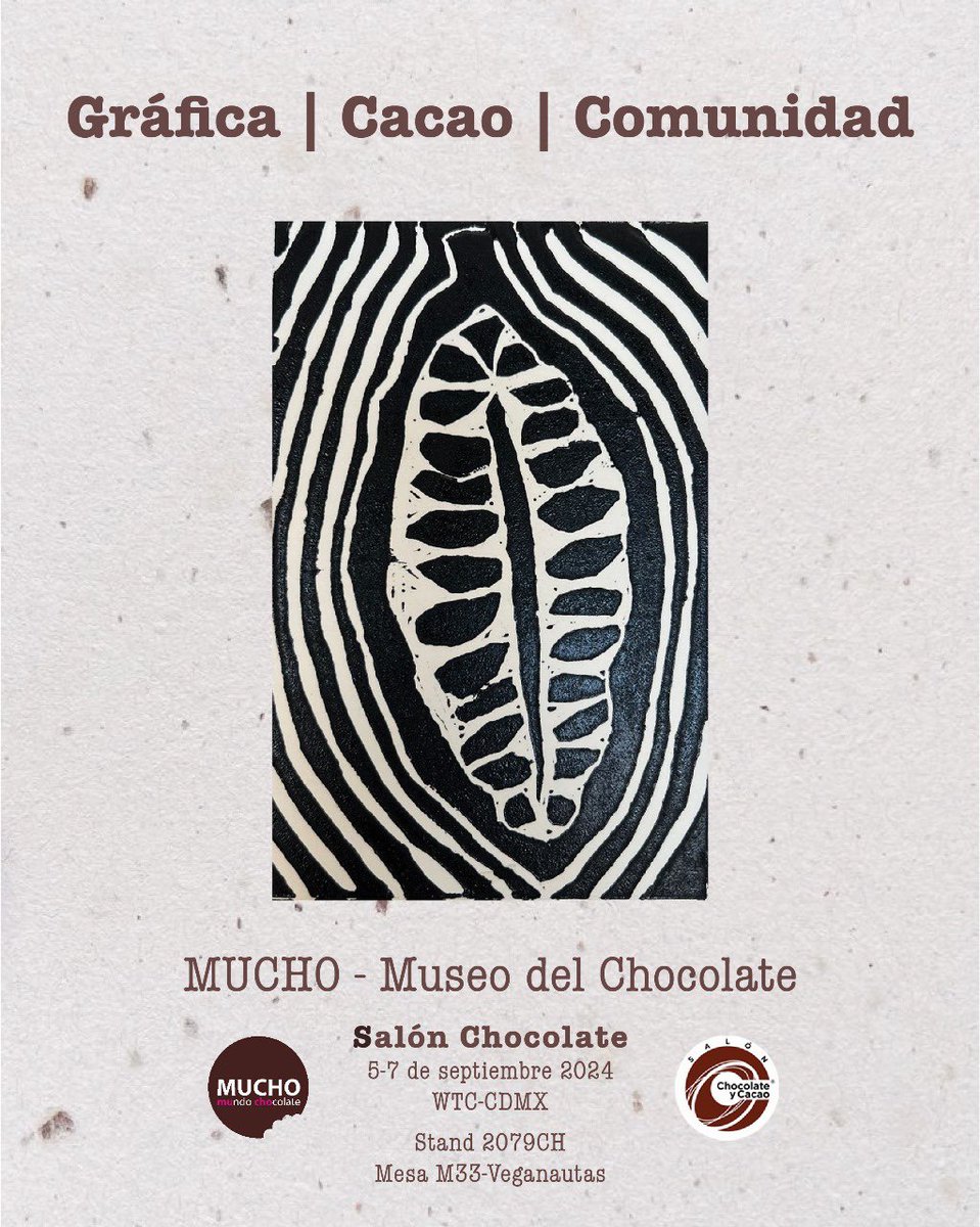 MUCHO Chocolate (@chocolatemucho) on Twitter photo Gráfica | Cacao | Comunidad
Ven a imprimir un grabado alusivo al #cacao y #chocolate sobre papel hecho con cascarilla de cacao de <a href="/papelesdeponte/">Papeles De Ponte</a> o sobre una bolsa totebag.
#ElMUCHO te espera en <a href="/SalonChocolate/">Salón Chocolate y Cacao</a>
5-7 de septiembre 2024
WTC-CDMX
Stand 2079CH
Mesa M33-Veganautas Gráfica | Cacao | Comunidad
Ven a imprimir un grabado alusivo al #cacao y #chocolate sobre papel hecho con cascarilla de cacao de <a href="/papelesdeponte/">Papeles De Ponte</a> o sobre una bolsa totebag.
#ElMUCHO te espera en <a href="/SalonChocolate/">Salón Chocolate y Cacao</a>
5-7 de septiembre 2024
WTC-CDMX
Stand 2079CH
Mesa M33-Veganautas