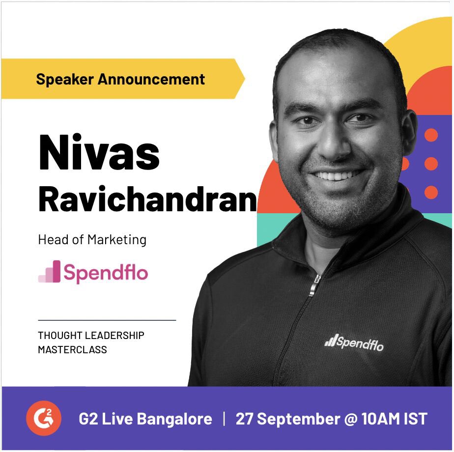 Looking forward to speaking at the G2 Live Conference in Bengaluru. 🙌

The theme for the day is "Gearing Up for a Changed Market". Will be sharing some of the learnings we've had running GTM at Spendflo. 💯

Thanks for the invite Team G2.