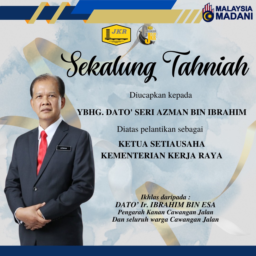 Sekalung tahniah diucapkan kepada YBhg. Dato' Seri Azman Bin Ibrahim diatas pelantikan sebagai Ketua Setiausaha Kementerian Kerja Raya. Selamat menjalankan tugas dan semoga Kementerian Kerja Raya Malaysia cemerlang dibawah pimpinan YBhg. Dato’ Seri.

<a href="/moworksmy/">Kementerian Kerja Raya Malaysia</a>
<a href="/IPJKR_Official/">JKR Malaysia Rasmi</a>