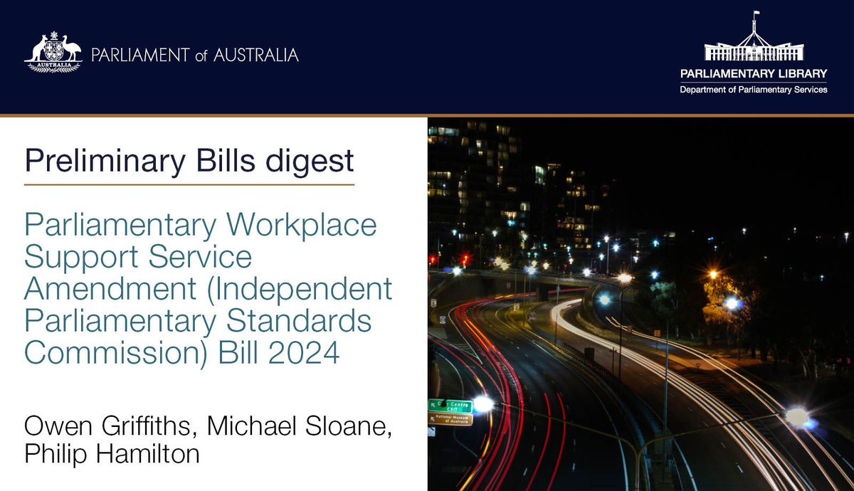 Parliamentary Workplace Support Service Amendment (Independent Parliamentary Standards Commission) Bill 2024
bit.ly/3B0DiTr
