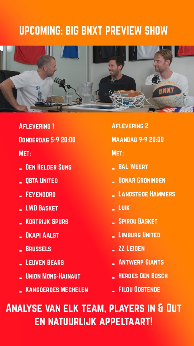 Zet in je agenda: De Grote @bnxtleague Preview Show! In twee delen analyseren @johnquid, @henknorel en @samyv09 uitgebreid alle teams, de nieuwe spelers en er volgt uiteraard een grote seizoensvoorspelling. Donderdag 5-9 om 20:00 Deel 1 en op Maandag 9-9 om 20:00 Deel 2!