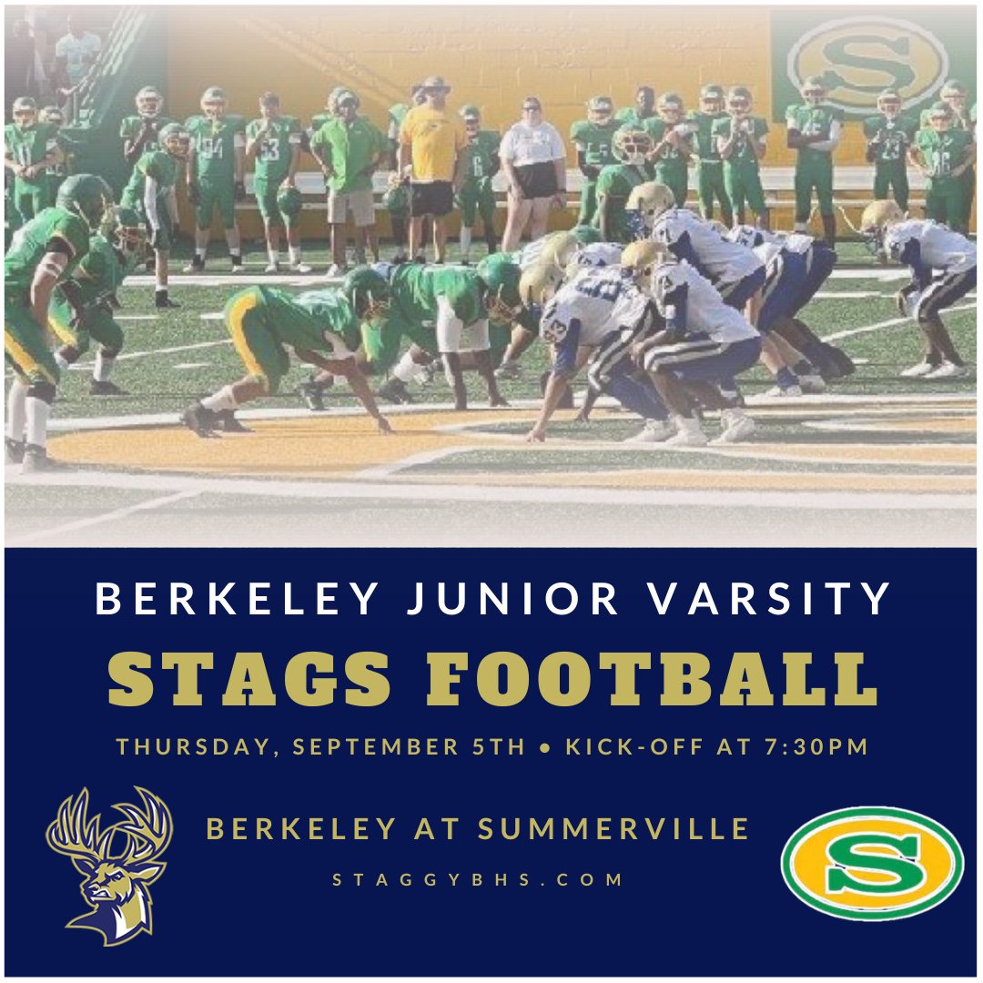 Berkeley JV Football headed to Summerville for some Thursday Night Football!! Going to be a great night to take the trip and show up for our Boys!! Let's GO STAGS!!!