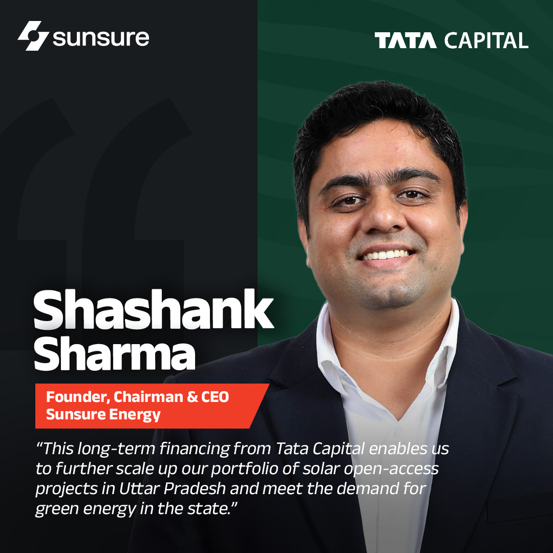 SunsureEnergy's tweet photo. Thrilled to announce a significant milestone in our mission to power India with clean energy! ☀️ We've secured INR 226 Cr in long-term debt financing from @tatacapital, accelerating the expansion of our open-access solar projects in Uttar Pradesh. 

#MakingIndiasPowerMove https://t.co/uOR65WBCJb