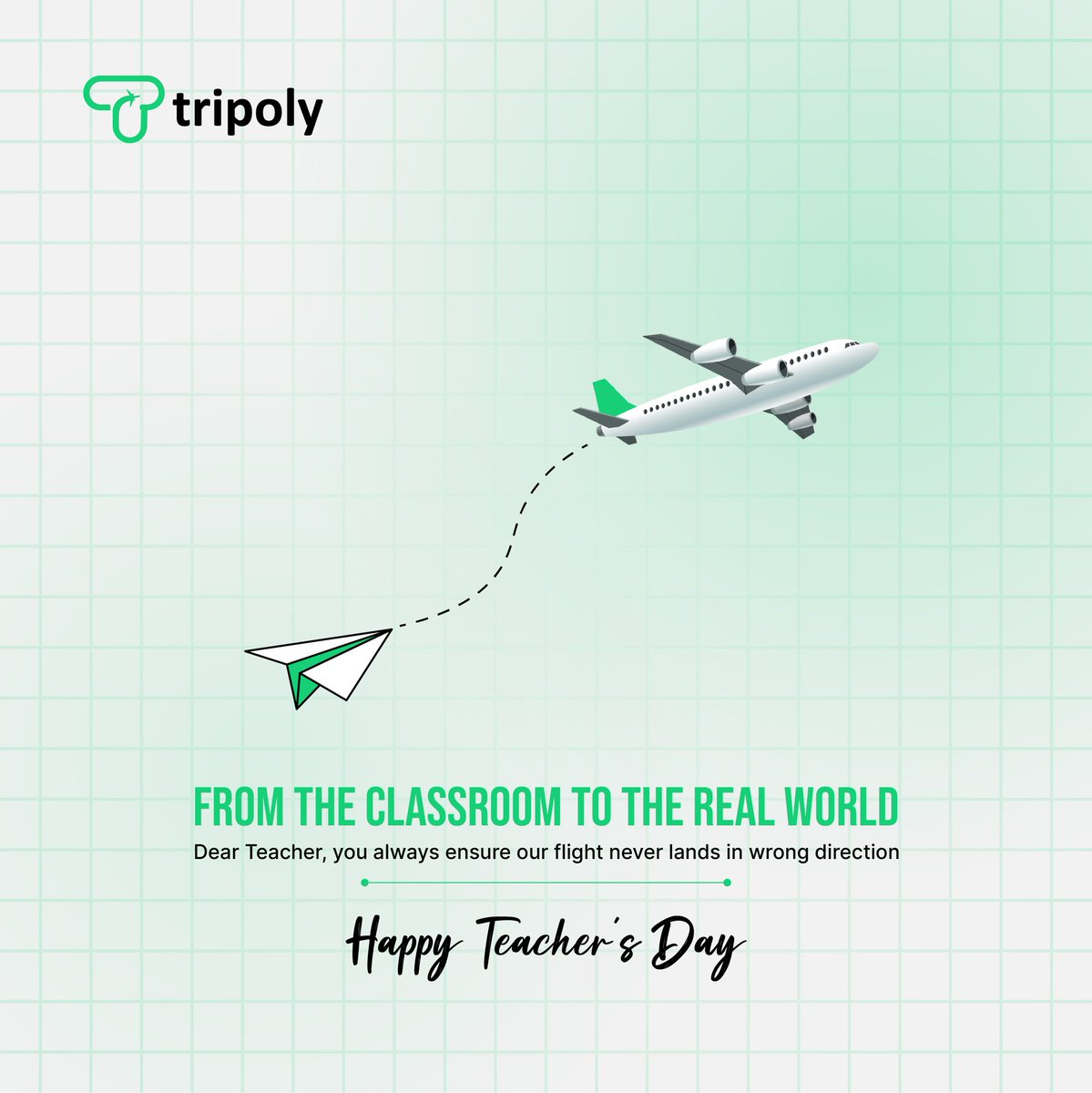 tripolyofficial's tweet photo. Thank you for giving us the wings to fly high! Happy Teacher's Day! ✨✈️

#TeachersDay #HappyTeachersDay #TeachersDay2024 https://t.co/UFROZj9vBZ