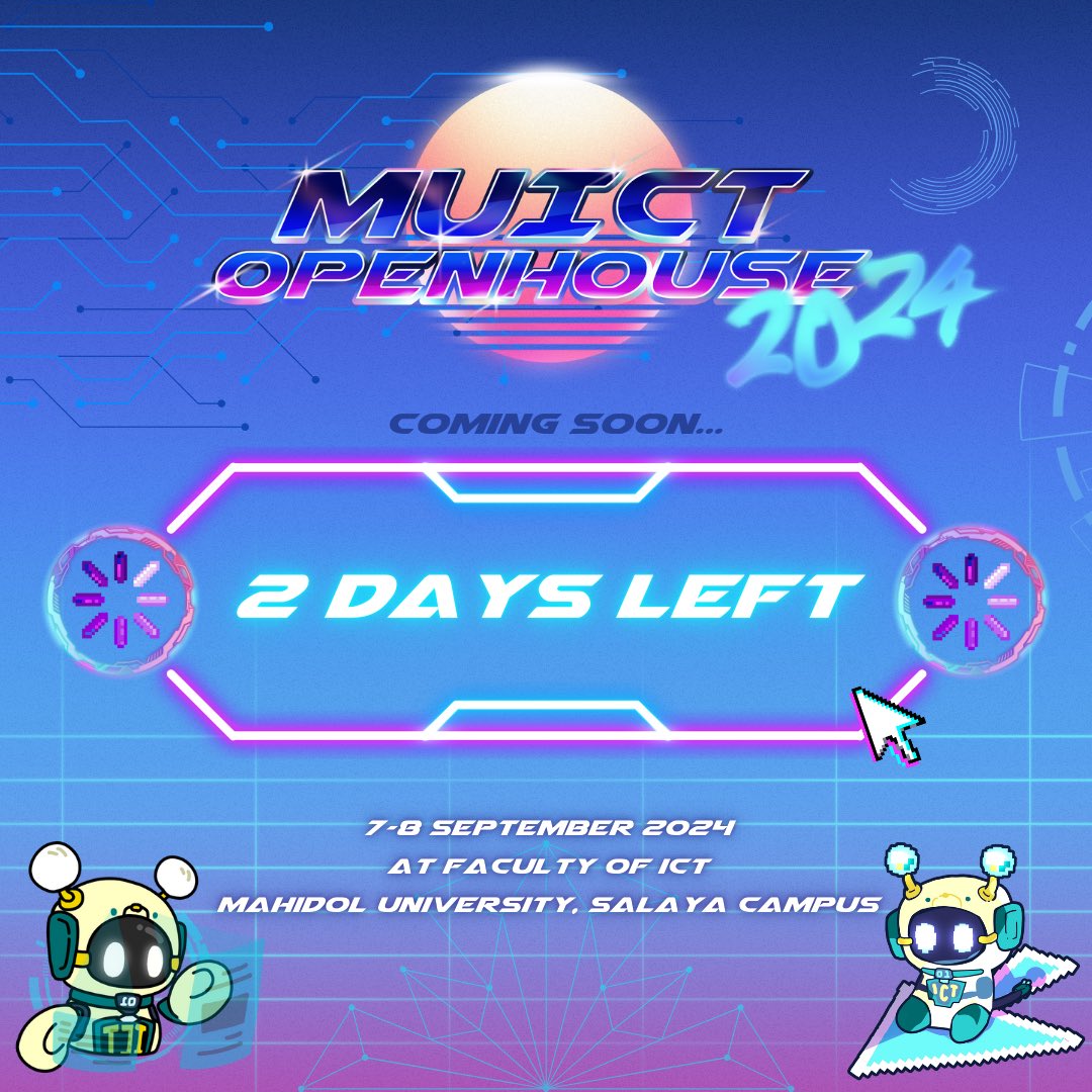 MUICTOpenHouse's tweet photo. 🗓️ เตรียมปักหมุด รออีก 2 วันเท่านั้น✌️
.
🌟อย่าลืมมาเจอน้อง Memo ที่คณะ ICT ม.มหิดล กันน้าา🏫
.
📆 วันที่ 7 - 8 กันยายน 2567
.
Facebook: MUICT Open House
Twitter: @MUICTOpenHouse
Instagram: @MUICTOpenHouse
Tiktok: ict_mahidol

#MUICT #dek68
#MUICTOpenHouse2024 #มหิดลวิชาการ https://t.co/0zwMvnCb6H