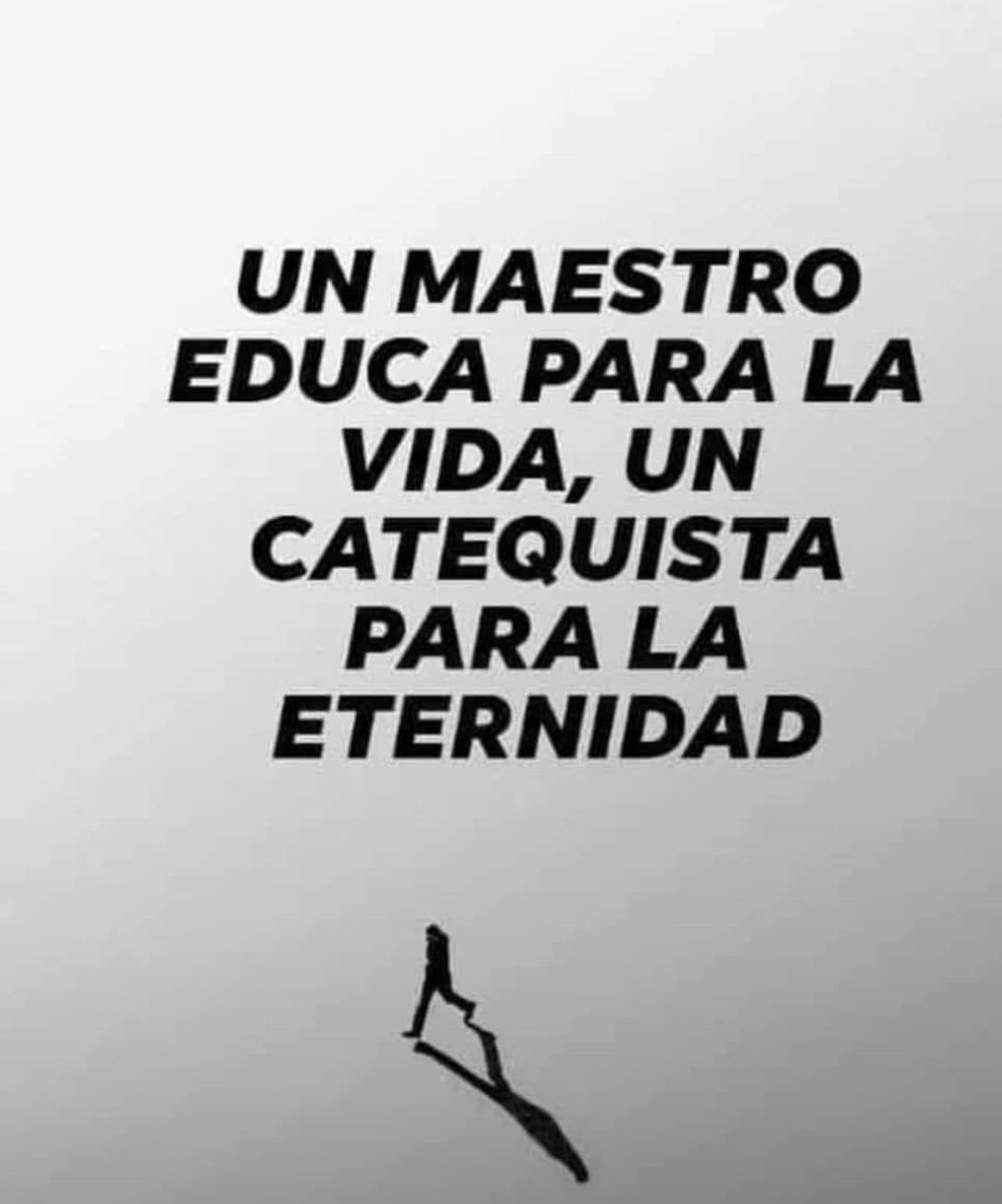 jairor27's tweet photo. UN MAESTRO EDUCA PARA LA VIDA, UN CATEQUISTA PARA LA ETERNIDAD. 

#fé  #education #educação #educación  #educazione  #vida  #vita #life #catequista #catechesi #Dio #Cristo #Gesù #Jesús #Jesucristo https://t.co/H6JgCBVmmT