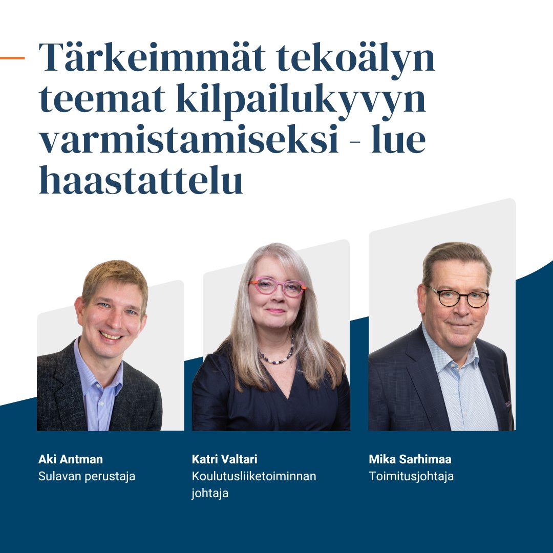 "Organisaatioilla on nyt vedenjakajahetki; tulevaisuuden menestys on pitkälle kiinni siitä, miten nopeasti käyttötapauksia, säästöjä ja uusia liiketoimintamahdollisuuksia lähdetään miettimään tekoälyä laajasti hyödyntäen", kommentoi Aki Antman: sulav.at/4dQXzt2