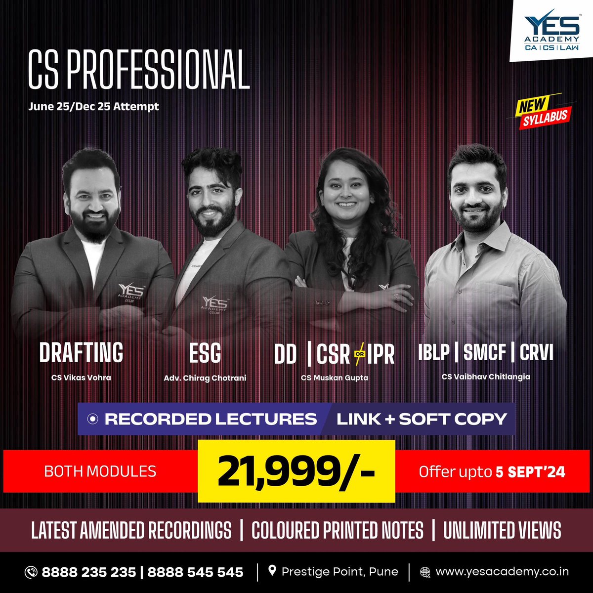 YESAcademyforCS's tweet photo. Limited period offer by YES Academy for CS &amp; Law

CS Professional NEW SYLLABUS
Mod I - 15,999/-
Mod II - 9,999/- 
Both Mod - 21,999/-

Validity - till June 25 / Dec 25
Views - Unlimited
Notes - Soft Copy Coloured Notes

How do I purchase? 
Visit https://t.co/jsKXkv5L6z https://t.co/xbPDf7aDDK