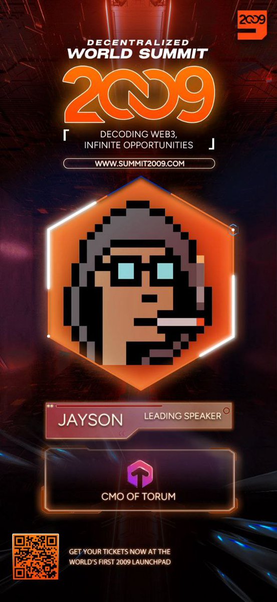 🌟 Special Guest Speaker: Jayson - CMO of Torum

🎟 Seize the opportunity, buy your tickets now 🎟  
Don't miss this rare chance—join us as we decode the future of Web3 together.

event.2009.global/event/2