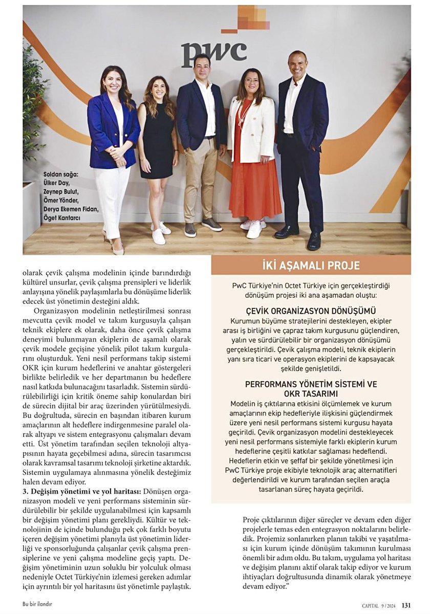 FİNTEKLERDE ÇEVİK YAPILANMA VE PERFORMANS SİSTEMİ DÖNÜŞÜMÜ 
share.interpress.com/share.aspx?mid…
Capital Dergisi - Eylul 2024 <a href="/PwC_Turkiye/">PwC_Türkiye</a>