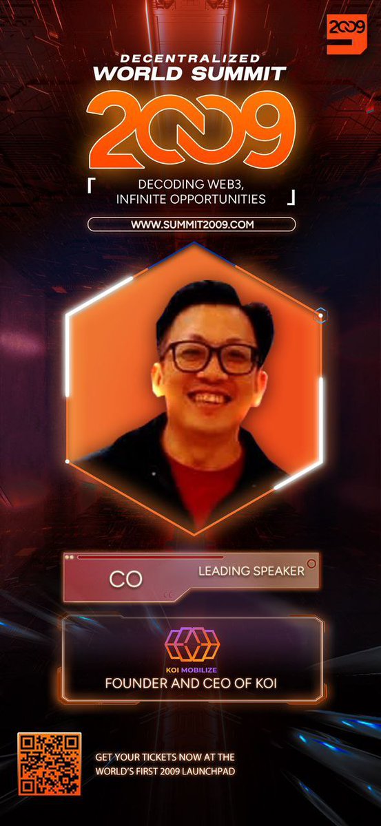 🌟 Special Guest Speaker: CO - Founder and CEO of KOI

🎟 Seize the opportunity, buy your tickets now 🎟  
Don't miss this rare chance—join us as we decode the future of Web3 together.

event.2009.global/event/2
