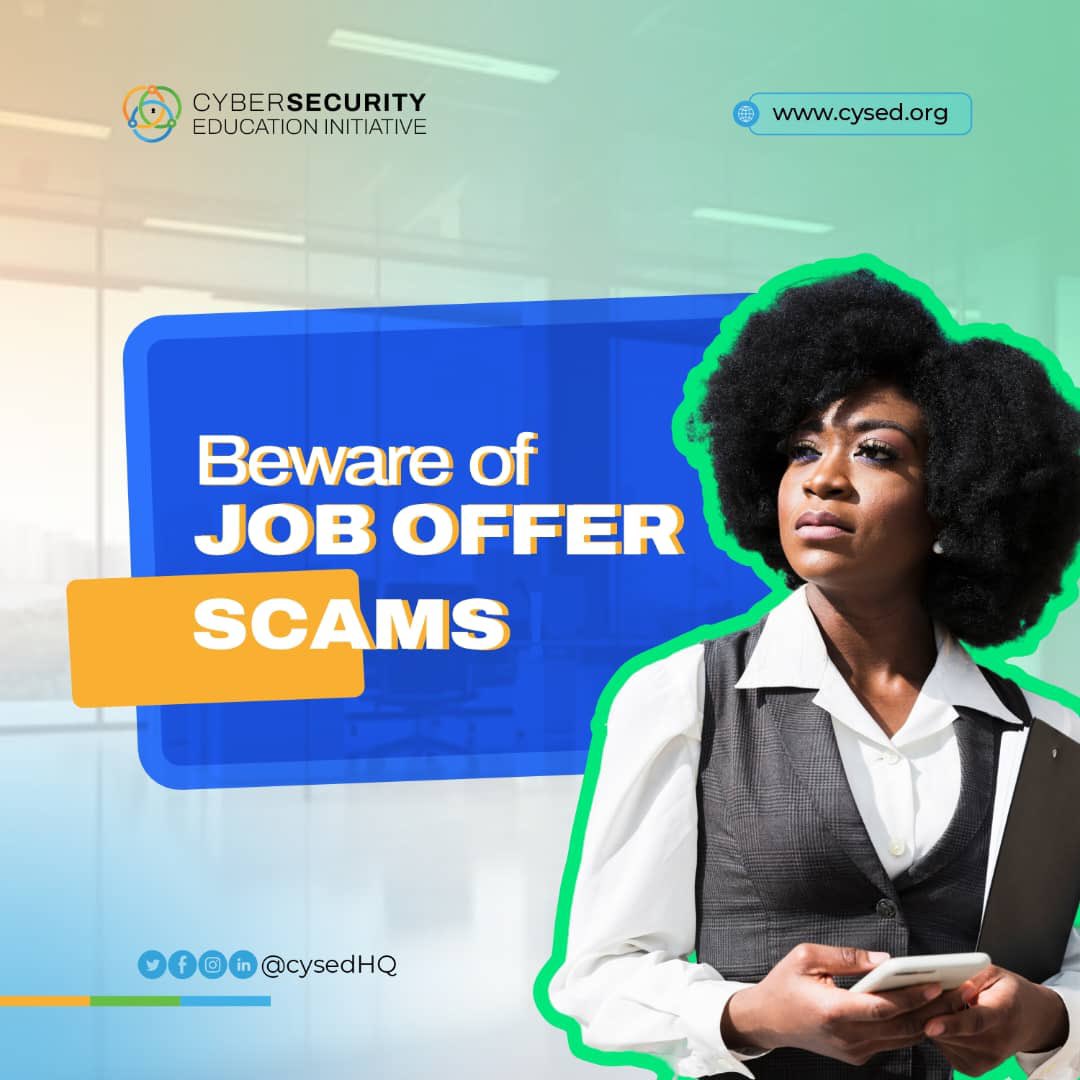 ⚠️ Beware of Fake Job Offers!⚠️

Not all job opportunities are what they seem.

Scammers often disguise themselves as employers to steal your personal info or money.

Stay alert and protect yourself by:
- Verifying company details
- Avoiding offers that seem too good to be true
-