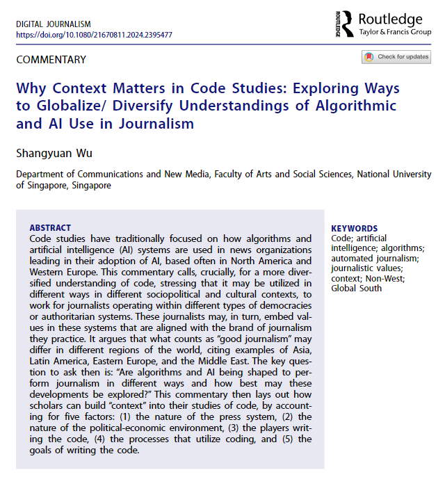 ShangyuanWu's tweet photo. New publication out! In this commentary in Digital Journalism, I discuss ways to #globalize and diversify understandings of algorithm and #AI use in #journalism. Many thanks to guest editors @JanLaurenB, @docmattweber, &amp; @eborgesrey. Read the article here: https://t.co/SoGTLzFNbb https://t.co/C2qpXHclOb