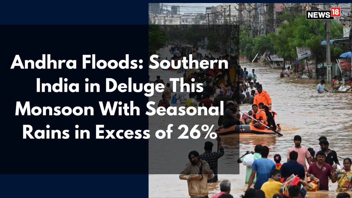 CNNnews18's tweet photo. Seasonal rains are in surplus of over 42 per cent in coastal #AndhraPradesh, over 44 per cent in Rayalaseema, and 38 per cent in #Telangana. Fairly widespread rains predicted till September 8

By: @Srish__T 

#AndhraFlood #AndhraRain #Rain #IMD #Flood 

https://t.co/oAIqjyVJ9g https://t.co/fpsJWitJ97