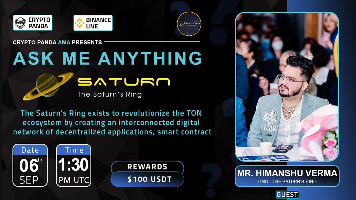 🎙️ Join us for another Binance Live AMA with The Saturn’s Ring

🕰️  Date:- 6th September 2024, at 
1:30 PM UTC 

🎙️Guest: 
> Mr. Himanshu Verma -<a href="/crypto_verma15/">Crypto Verma</a>
[CMO - The Saturn’s Ring]

📌 Set Reminder  &amp; Joined AMA :- 
binance.com/live/video?roo…

〽️ Rules: 
1️⃣ Follow