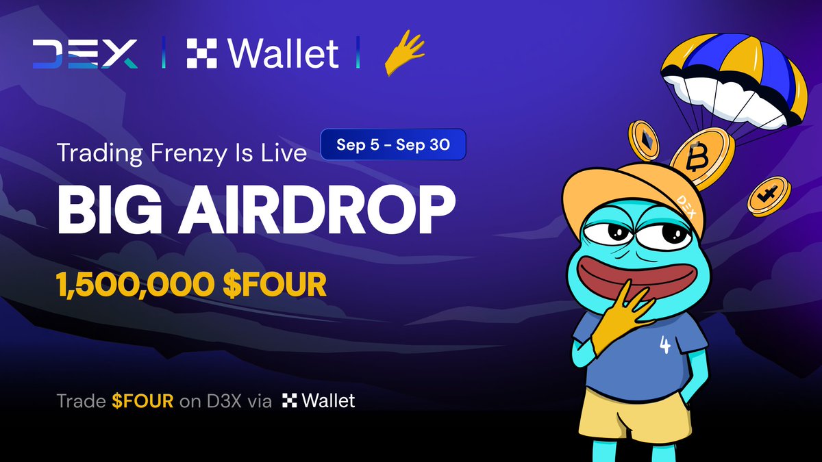 The wait is almost over! 🌟 <a href="/d3x_exchange/">DΞX ꧁IP꧂</a>, @okxweb3, and <a href="/bnbfour/">FOUR (The OG $FOUR)</a> present the $FOUR airdrop event: Trading Frenzy! 👇

🔗app.d3x.exchange/airdrop
🚀 Time: Sep 5th ~ Sep 30th
💰 Rewards: 1,500,000 $FOUR

Trade $FOUR on D3X Exchange via #OKXWallet . Make sure each trade is over