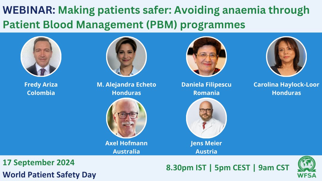 📢 Join WFSA’s webinar on Tuesday, 17 September, for World Patient Safety Day!

🩺 Topic: Making Patients Safer: Avoiding anaemia through PBM Programmes

🔗 Register: bit.ly/4cSf77e

🔎 Learn how timely diagnosis of perioperative anaemia in patient blood management (PBM)
