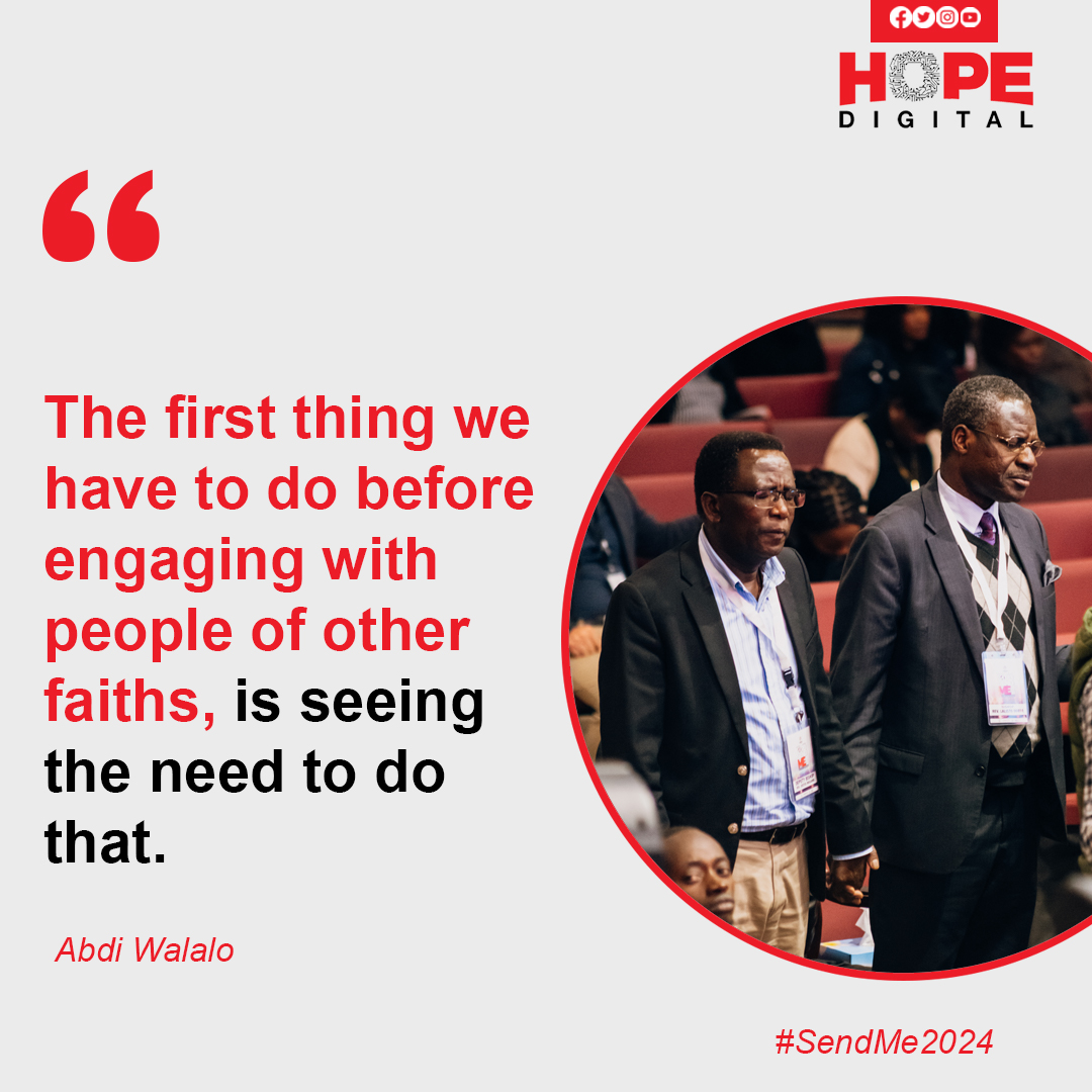The first thing we have to do before engaging with people of other faiths is seeing the need to do that. - Abdi Walalo
#SendMe2024 #AreYouReadyToGo