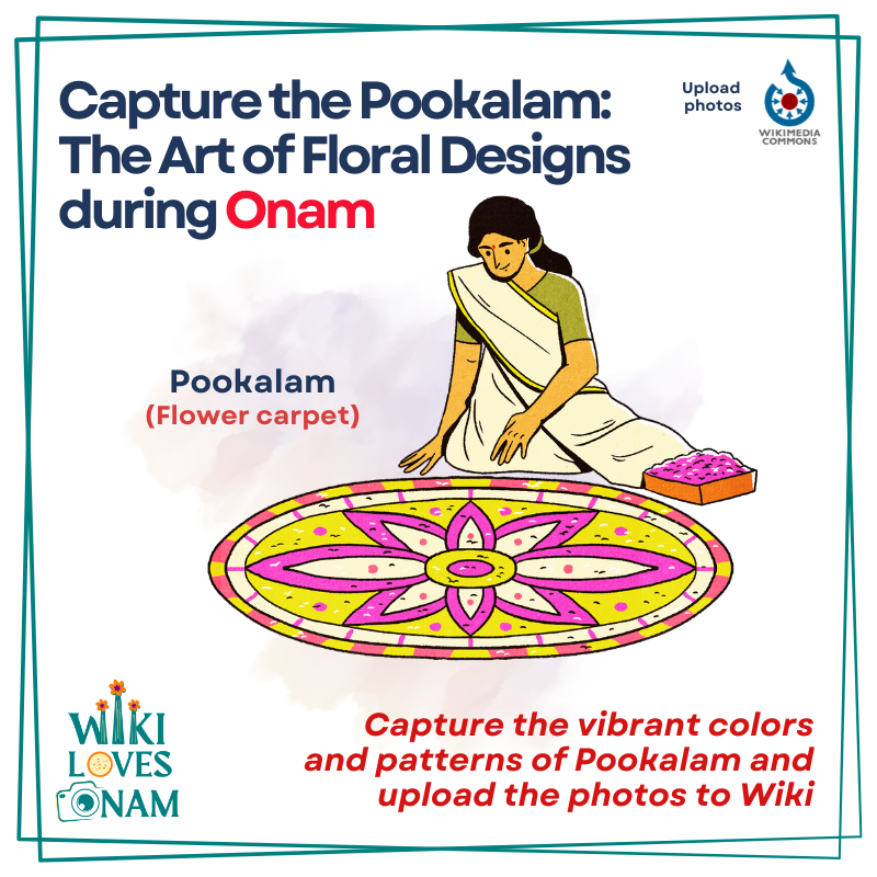 🌸 Wiki Loves Onam is here! 🌾

Pookalams are created marking the beginning of the Onam celebrations! 🌺✨

This Onam, let’s come together to document and celebrate the rich cultural of Onam celebrations in #WikimediaCommons 📸

#Onam2024 #Pookalam #WikiLovesOnam