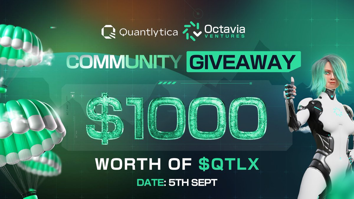 Octavia (@octaviatoken) on Twitter photo $1,000 COMMUNITY GIVEAWAY 🚀
Celebrating our collaboration with Quantilytica!
Here's your chance to win a share of $1,000 worth of $QTLX tokens! 🎉
👉 How to Enter:
1️⃣ Follow <a href="/OctaviaVentures/">Octavia Ventures</a> & @Quantlytica.
2️⃣ Get ready for the Quantlytica Sale: pad.octavia.one/project/quantl…
🔗 $1,000 COMMUNITY GIVEAWAY 🚀
Celebrating our collaboration with Quantilytica!
Here's your chance to win a share of $1,000 worth of $QTLX tokens! 🎉
👉 How to Enter:
1️⃣ Follow <a href="/OctaviaVentures/">Octavia Ventures</a> & @Quantlytica.
2️⃣ Get ready for the Quantlytica Sale: pad.octavia.one/project/quantl…
🔗