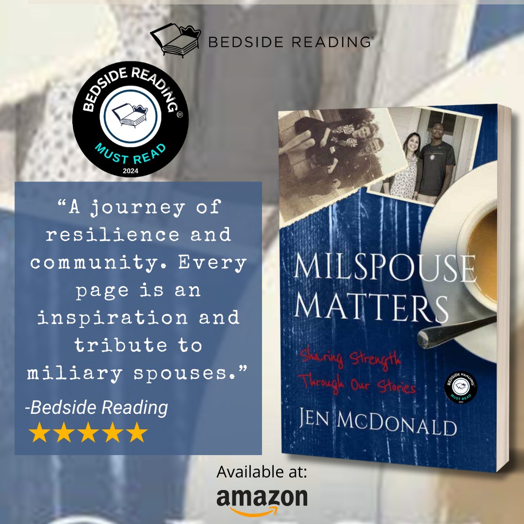 TYVM, @BedsideReading, for naming
@JenMcDonald88’s MILSPOUSE MATTERS a “must read” shorturl.at/vzc3P 

“So thrilled &amp; grateful,” adds Jen. “Sharing the stories of military families is such an honor.” #MilspouseMatters #memoir #MilitaryLife
