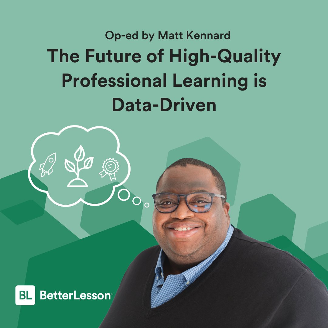 In his latest blog post, BetterLesson CEO Matt Kennard talks about why we should prioritize data-driven high-quality professional learning (HQPL): bit.ly/4e5ITWQ

#esserfunds #k12 #edleadership #hqpl #pdforteachers