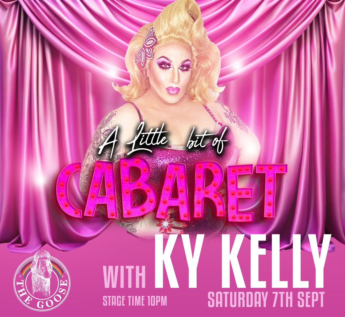 This Saturday, catch *Ky Kelly* live at The Goose for a night of cabaret magic! 🎤✨ Show starts at 10PM – don’t miss out on the fun! 💃 #KyKelly #CabaretAtTheGoose #LivePerformance #SaturdayNight