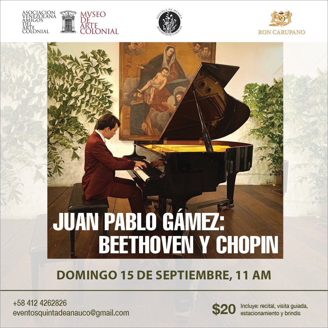 El MUSEO PRESENTA • Concierto 

Juan Pablo Gámez: Beethoven y Chopin

Fecha
Domingo, 15 septiembre

Hora 11:00 am

Valor de la entrada
20$

Entradas disponibles: 
eventosquintadeanauco@gmail.com
WhatsApp 
+58-412-426.28.26

#museoquintadeanauco