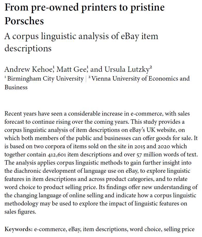 IJCL (@ijcl_journal) on Twitter photo Out today: "From pre-owned printers to pristine
Porsches: A corpus linguistic analysis of eBay item
descriptions"
by <a href="/ayjaykay/">Andrew Kehoe</a>, Matt Gee, and @UrsulaLutzky
jbe-platform.com/content/journa… Out today: "From pre-owned printers to pristine
Porsches: A corpus linguistic analysis of eBay item
descriptions"
by <a href="/ayjaykay/">Andrew Kehoe</a>, Matt Gee, and @UrsulaLutzky
jbe-platform.com/content/journa…