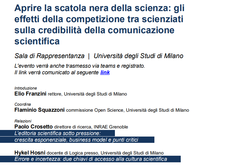 squazzoni's tweet image. Felice di coordinare questo dibattito il 13 settembre alle 15 in @LaStatale tra @PaoloCrosetto e @hykel su #competizione, #incertezza, #credibilità nella comunicazione #scientifica! Info qui openscience.unimi.it/ciclo-di-incon…