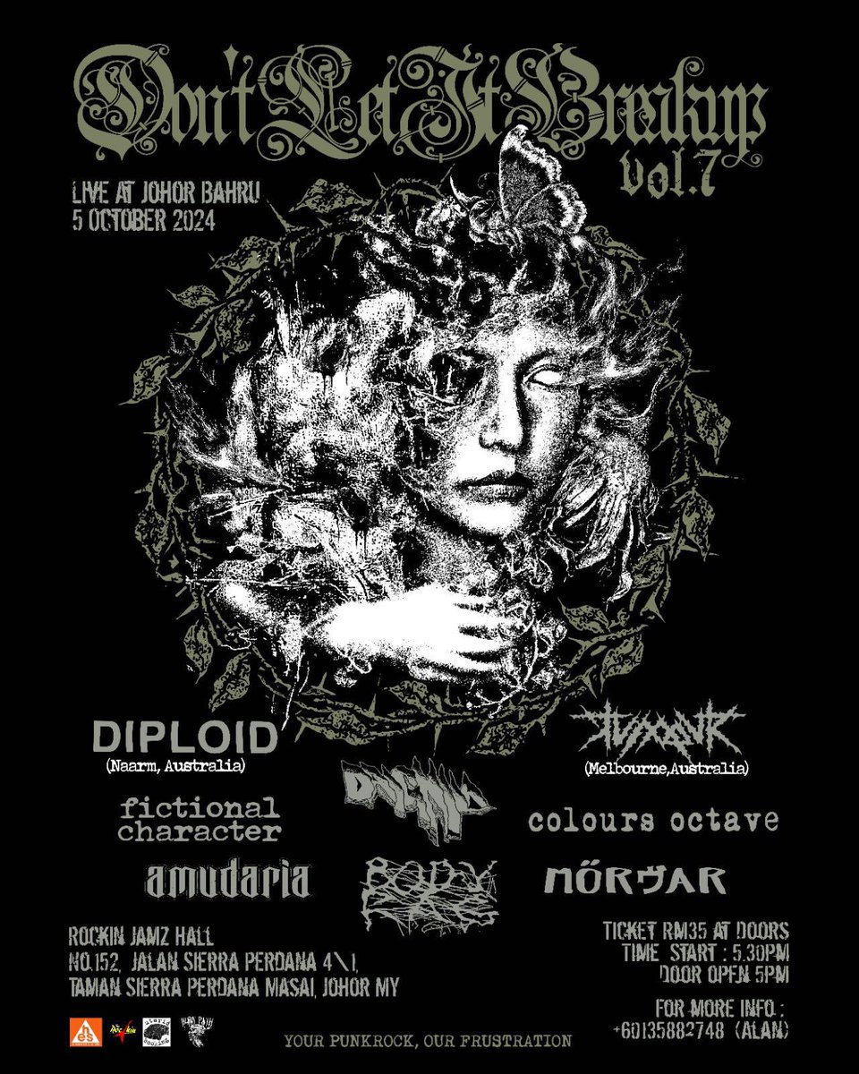 DON'T LET IT BREAKUP VOL.7

🗓️ 5 October 2024
📍 Rockin Jamz Hall JB

Dilpoid, Tumour, Fictional Character, Daighila, Colours Octave, Amudaria, Bodyrag, Mortar

🎟️ RM35