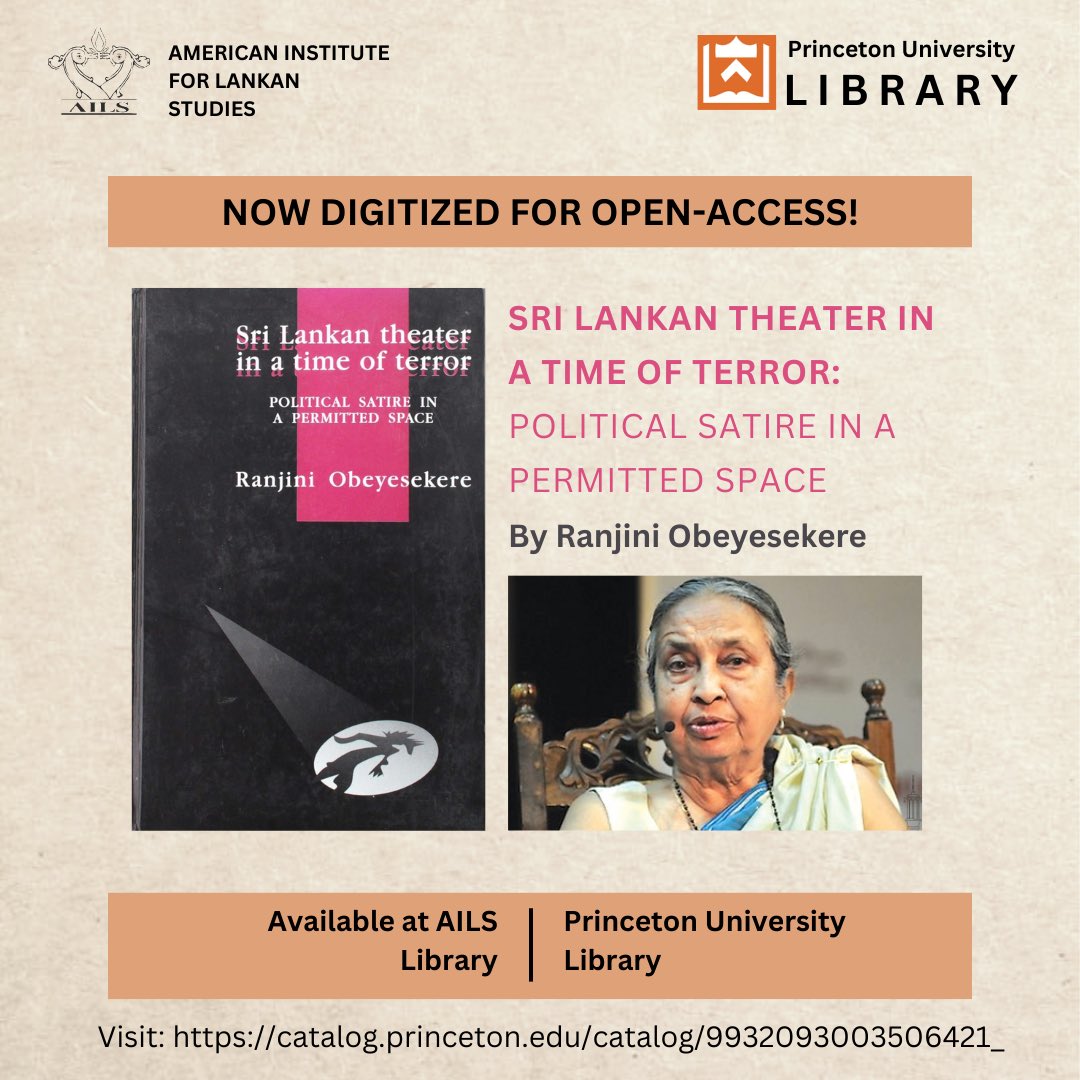 American Institute for Sri Lankan Studies (@ailscolombo) on Twitter photo Great news for theater enthusiasts! Sri Lankan Theater in a Time of Terror (1999) by Dr.Ranjini Obeyesekere is now digitized and freely accessible, courtesy of <a href="/ailscolombo/">American Institute for Sri Lankan Studies</a> and <a href="/PULibrary/">Princeton University Library</a>.
Visit catalog.princeton.edu/catalog/993209… and scroll down to access download options. 🎭#SLTheater Great news for theater enthusiasts! Sri Lankan Theater in a Time of Terror (1999) by Dr.Ranjini Obeyesekere is now digitized and freely accessible, courtesy of <a href="/ailscolombo/">American Institute for Sri Lankan Studies</a> and <a href="/PULibrary/">Princeton University Library</a>.
Visit catalog.princeton.edu/catalog/993209… and scroll down to access download options. 🎭#SLTheater