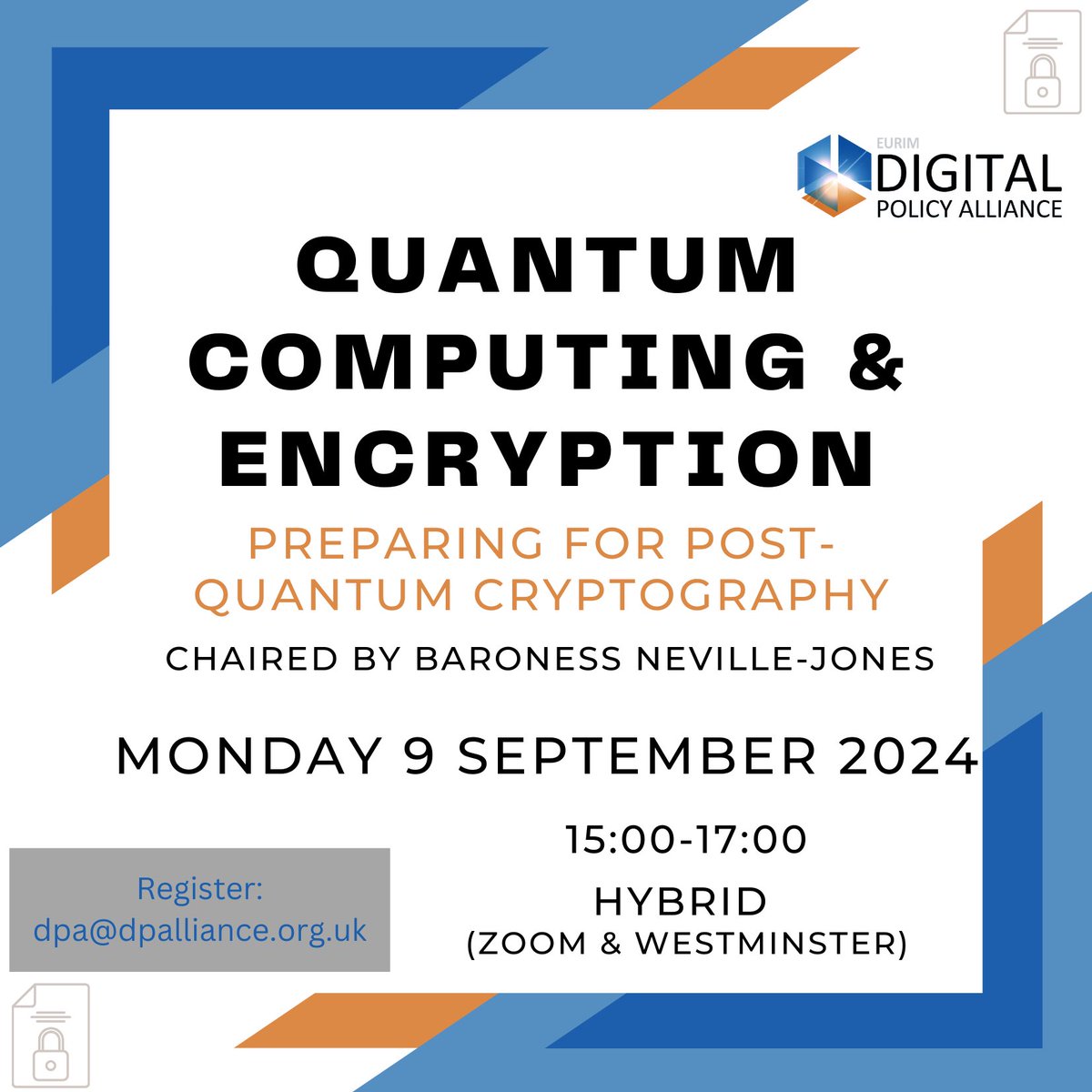 📅Next week... DPA Cyber Security &amp; E-Crime Group Hybrid Meeting on Quantum Computing &amp; Encryption: Monday 9 September, 15:00-17:00 ➡️dpalliance.org.uk/events/cyber-s… #ncsc #cyber #cybersecurity #quantumcomputing #quantum #encryption #cryptography
