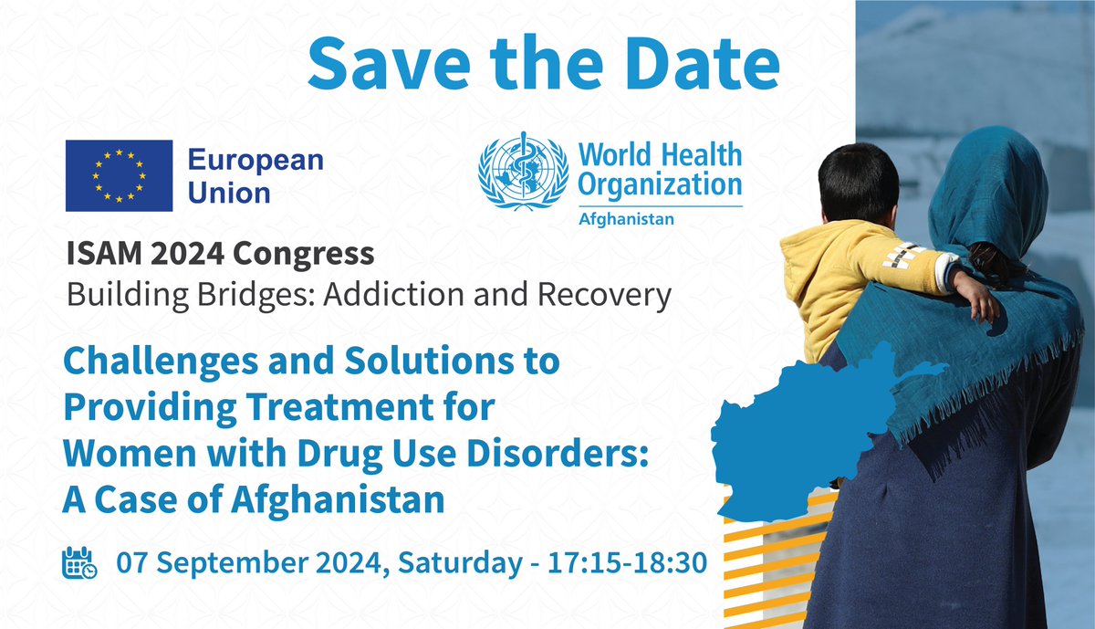 WHO Afghanistan (@whoafghanistan) on Twitter photo Join <a href="/WHOAfghanistan/">WHO Afghanistan</a> & <a href="/EUinAfghanistan/">EUinAfghanistan</a> at the #ISAM2024 conference in Istanbul for a critical session on "Challenges and Solutions to Providing Treatment for Women with Drug Use Disorders."
📅 07 Sept 2024
⏰17:15-18:30 (Istanbul time)
Learn more: isam2024istanbul.org
<a href="/WHO/">World Health Organization (WHO)</a> Join <a href="/WHOAfghanistan/">WHO Afghanistan</a> & <a href="/EUinAfghanistan/">EUinAfghanistan</a> at the #ISAM2024 conference in Istanbul for a critical session on "Challenges and Solutions to Providing Treatment for Women with Drug Use Disorders."
📅 07 Sept 2024
⏰17:15-18:30 (Istanbul time)
Learn more: isam2024istanbul.org
<a href="/WHO/">World Health Organization (WHO)</a>