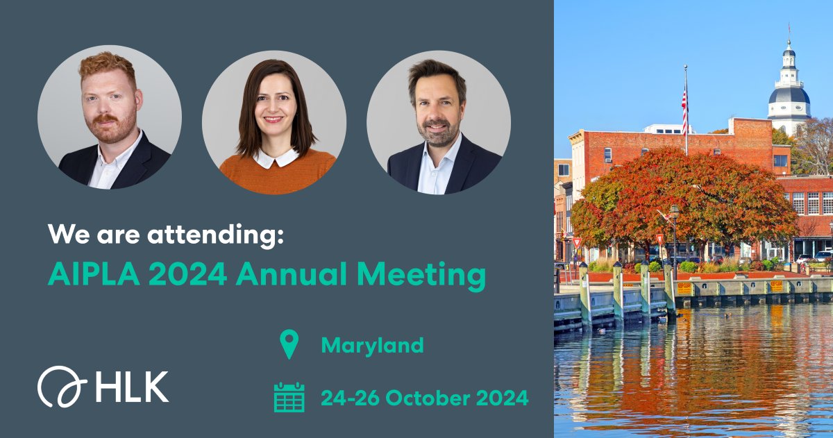 hlk_ip's tweet image. Will we see you at the AIPLA 2024 Annual Meeting in October? Team HLK will be represented by Greg Sharp, Gemma Robin and Jamie Rowlands, so make sure you say hello! #AIPLA #AIPLAAM24