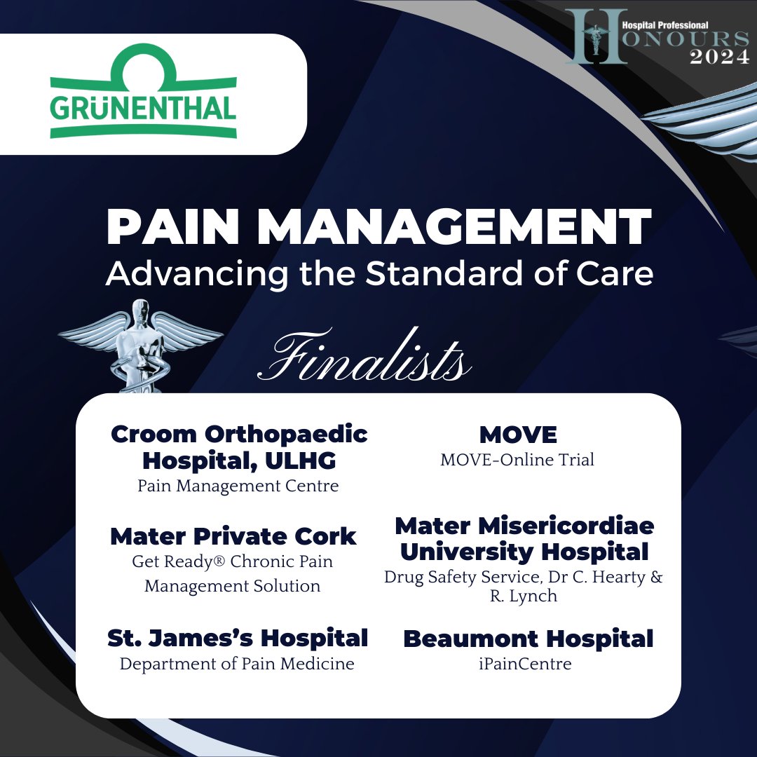 Grunenthal Advancing the Standard of Care in Pain Management Finalists:

hospitalprofessionalnews.ie/2024/08/15/gru…