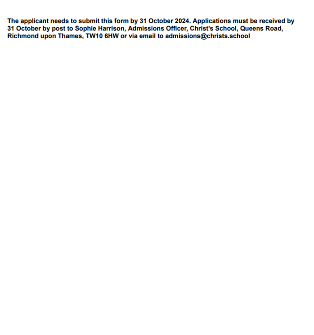 Yr6 families  applying for a Foundation place at Christ's school, please complete our supplementary form and ask your Minister / Vicar or Priest to sign it and return to admissions@christs.school by 31/10/24.  You also need to apply online via Eadmissions.christs.richmond.sch.uk/175/admissions