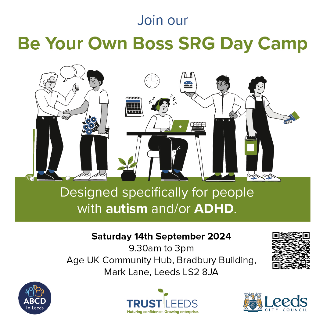 A free day-camp session designed for people with autism and/or ADHD who are thinking of setting up their own business and want to get their business plan down on a page is taking place with <a href="/Trust_Leeds/">Trust Leeds</a> . See QR code below for all the information you need 👇 #ABCDinLeeds